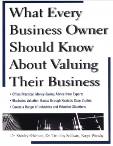 What Every Business Owner Should Know About Valuing Their Business